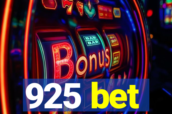925 bet